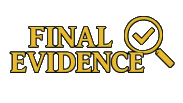 Final Evidence